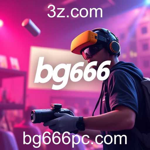 Explorando o Mundo de bg666: Tendências e Novidades